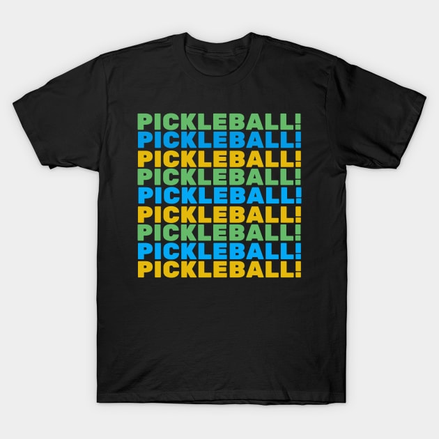 Pickleball! T-Shirt by Fanu2612